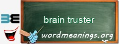 WordMeaning blackboard for brain truster